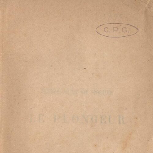 18.5 x 12 cm; 6 s.p. + 324 p. + [8] appendix p. + 4 appendix p. + 2 s.p., l. 1 bookplate CPC on recto, l. 2 half-title page a